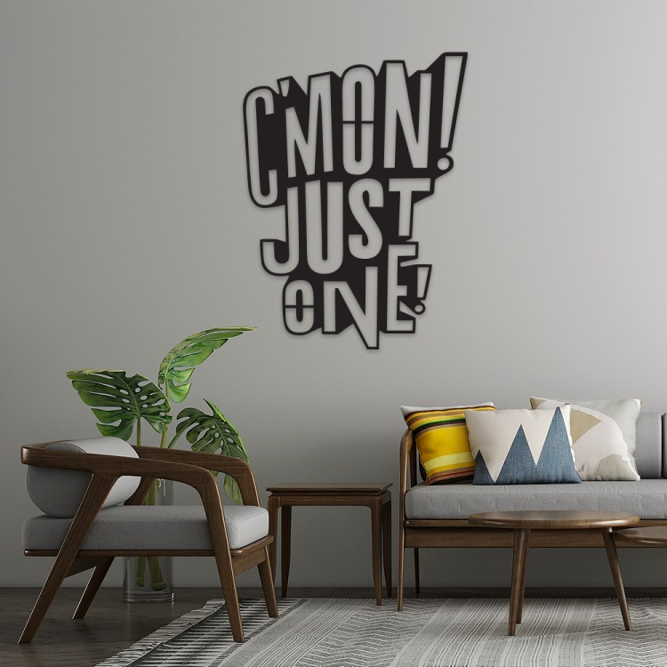 Cmon Just One MDF Duvar Dekoru – Etnik ve Modern Tasarım